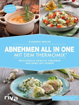cover image of Abnehmen all in one mit dem Thermomix&#174;